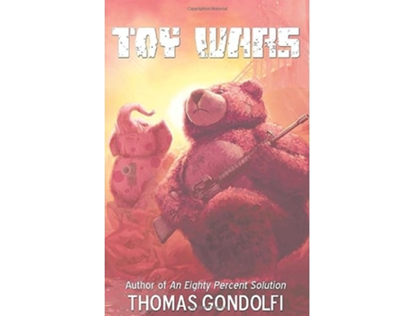 Livro Toy Wars Toy World de Thomas Gondolfi (Inglês)
