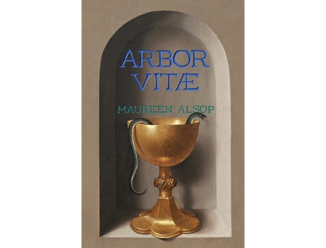 Livro Arbor Vitae de Maureen Alsop (Inglês)
