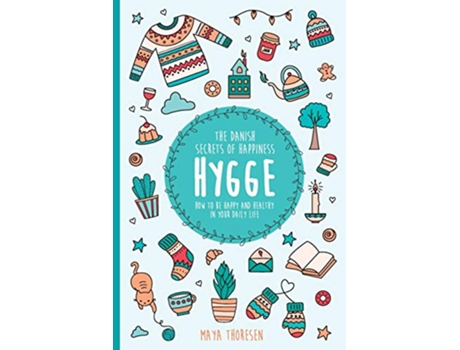 Livro Hygge de Maya Thoresen (Inglês)