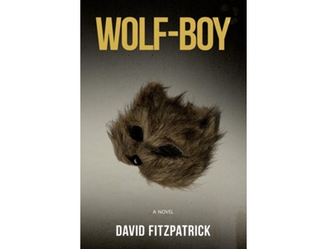 Livro Wolf-Boy de David Fitzpatrick (Inglês)