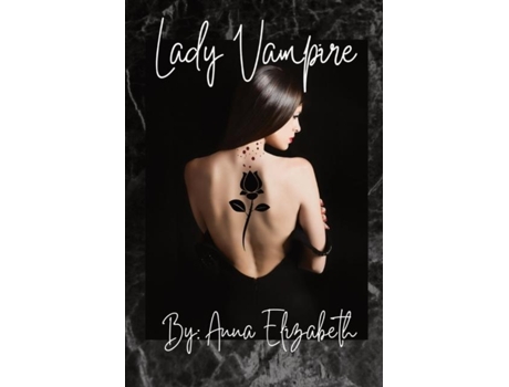 Livro Lady Vampire De Anna Elizabeth (inglês)