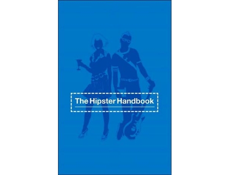 Livro Hipster Handbook de Robert Lanham (Inglês)