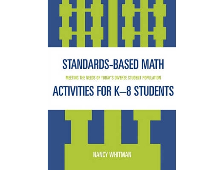 Livro standards-based math activities for k-8 students de nancy whitman (inglês)
