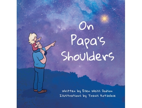 Livro On Papa's Shoulders Ellen Weiss Dodson (Inglês)