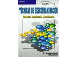 Livro Tecnicas De Descontaminacion. Limpieza. Desinfeccion. Esterilizacion (Espanhol)