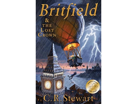Livro Britfield and The Lost Crown Britfield Series Book I de C R Stewart (Inglês)