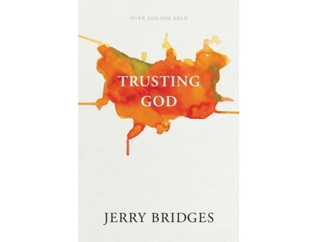 Livro trusting god de jerry bridges (inglês)