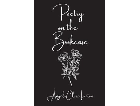 Livro Poetry on the Bookcase de Angel-Clare Linton (Inglês)