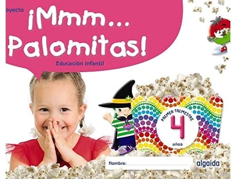 Livro Inf 4 Años Palomitas Mmmm 1ºtri 2022 Da Editorial Algaida De María Dolores Campuzano Valiente (espanhol)