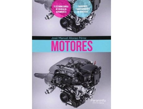 Livro Motores de José Manuel Alonso PÉrez