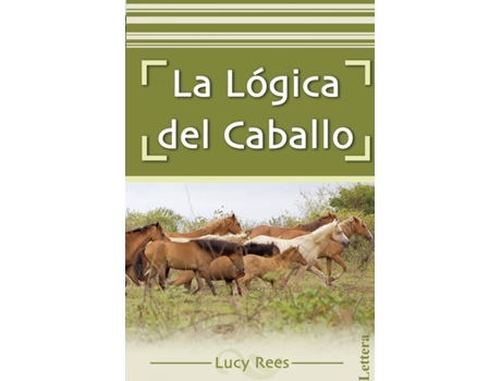 Livro Lógica Del Caballo, La de Lucy Rees (Espanhol)