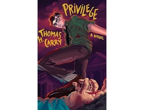 Livro Privilege De Thomas H Carry (inglês - Capa Dura)