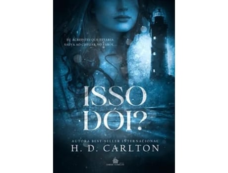 Livro Isso Dói? de HD CARLTON (Português do Brasil)