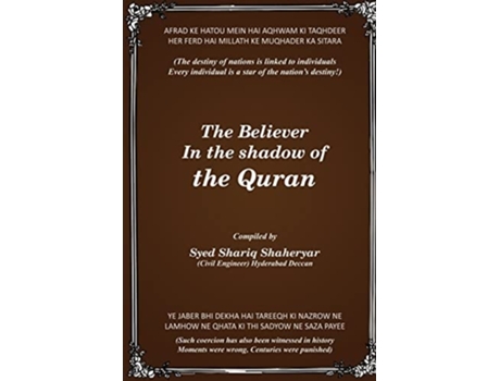 Livro The Believer In The Shadow Of The Quran De Syed Shariq Shaheryar (inglês)