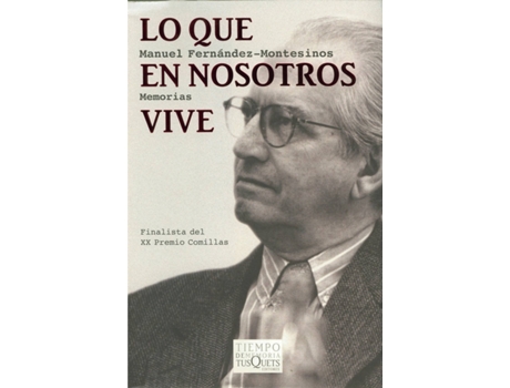 Livro Lo Que En Nosotros Vive de Manuel Fernández-Montesinos (Espanhol)