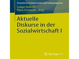 Livro Aktuelle Diskurse in der Sozialwirtschaft I de Springer Nature BV (Alemão)