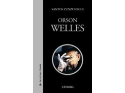 Livro Orson Welles de Santos Zunzunegui (Espanhol)