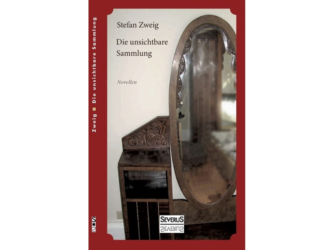 Livro Die Unsichtbare Sammlung. Novellen De Stefan Zweig (alemão)