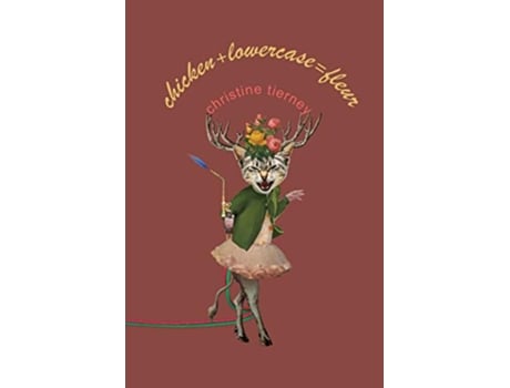 Livro chickenlowercasefleur de Christine Tierney (Inglês)