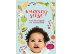 Livro Weaning Sense de Meg Faure e Kath Megaw (Inglês)