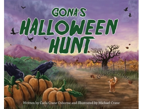Livro Gonas Halloween Hunt de Carla Crane Osborne (Inglês - Capa Dura)