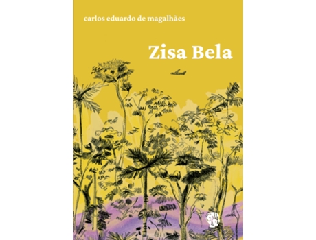 Livro Zisa Bela De Carlos Eduardo De Magalhães (português Do Brasil)