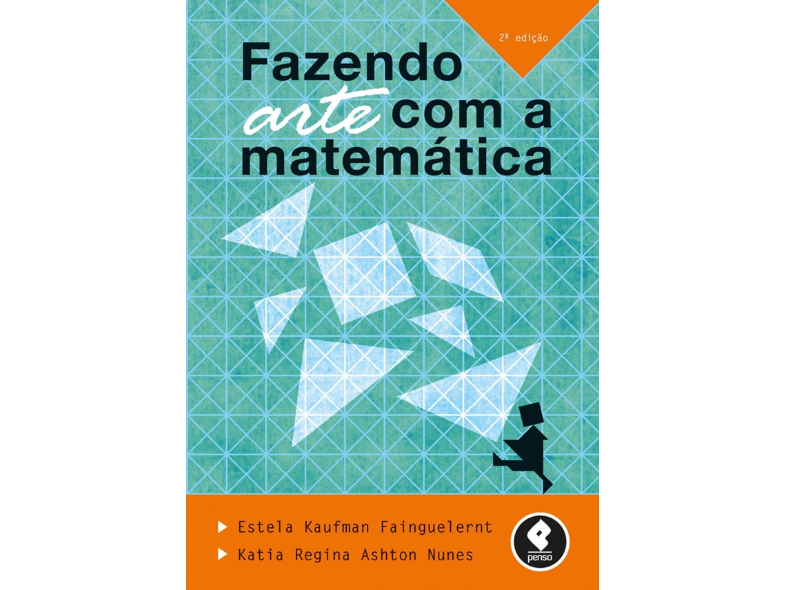 Livro Fazendo Arte Com A Matemática