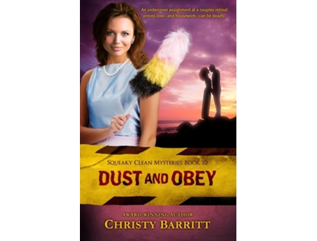 Livro Dust and Obey de Christy Barritt (Inglês)