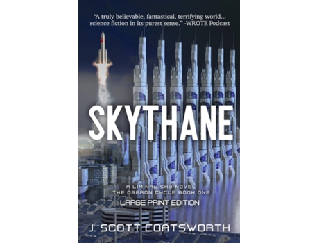 Livro Skythane Liminal Fiction Oberon Cycle Book 1 Large Print Edition De J Scott Coatsworth (inglês)