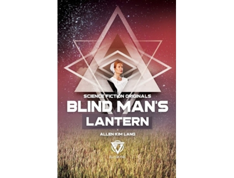 Livro Blind Mans Lantern De Allen Kim Lang (inglês)
