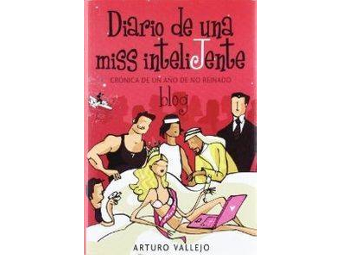 Livro Diario De Una Miss Inteligente de Vallejo, Arturo