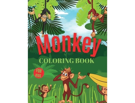 Livro Monkey Coloring Book For Kids Monkey Coloring Book For Kids Ages 3-7, Gift For Boys And Girls De Beni Blox (inglês)