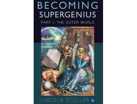 Livro Becoming Supergenius, Part I Creativity And Transformation De Lincoln Stoller (inglês)
