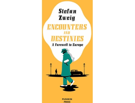 Livro Encounters And Destinies de Stefan Zweig (Inglês - 2020)