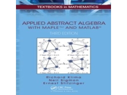Livro Applied Abstract Algebra with MapleTM and MATLAB de Stitzinger e Ernest (Inglês)