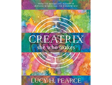 Livro Creatrix she who makes de Lucy H Pearce (Inglês)