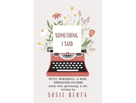 Livro Something I Said de Susie Berta (Inglês)