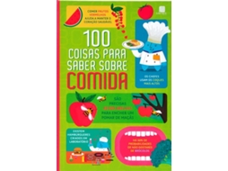 Livro 100 Coisas para Saber sobre Comida (Português)