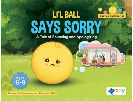Livro Lil Ball Says Sorry A Tale of Bouncing and Apologizing de Zoy LLC (Inglês)