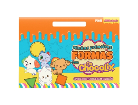 Livro Minhas Primeiras Formas Com Chocolix Aprenda As Formas Com Diversão! De Nickelodeon (português Do Brasil)