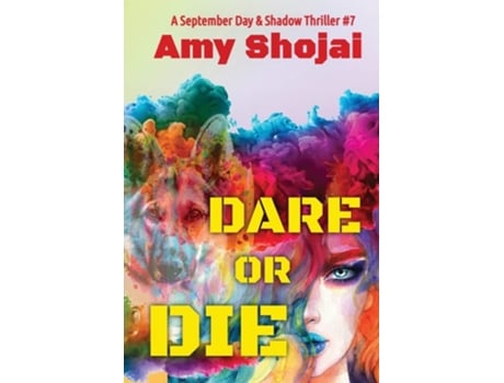 Livro Dare Or DIe A Dog Lovers Crime Thriller Suspense de Amy Shojai (Inglês)