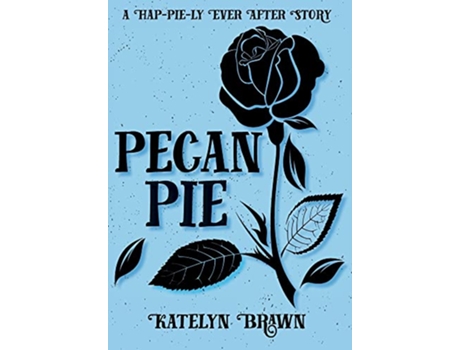 Livro Pecan Pie de Katelyn Brawn (Inglês)