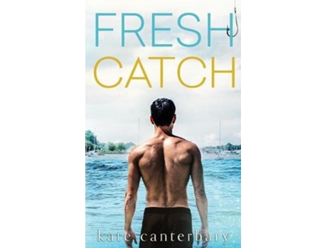 Livro Fresh Catch de Kate Canterbary (Inglês)