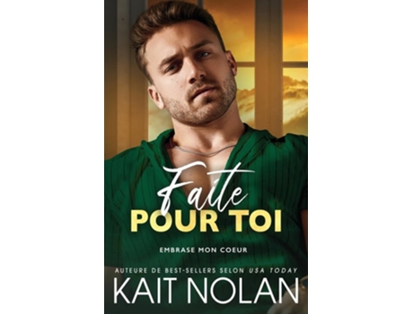 Livro Faite pour toi de Kait Nolan (Inglês)