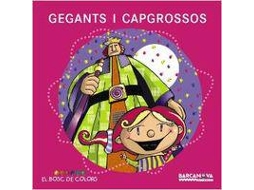 Livro Gegants i capgrossos de Estel Baldó, Rosa Gil et al. (Espanhol)
