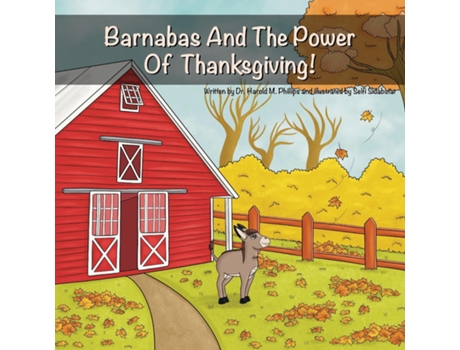 Livro Barnabas And The Power Of Thanksgiving de Harold Phillips (Inglês)