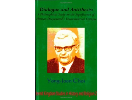 Livro Dialogue and Antithesis de Yong Joon Choi (Inglês)