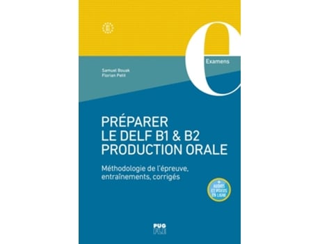 Livro Preparer Le Delf B1 6 B2 Production Orale Da Editorial Pug De Samuel Bouak E Florian Petit (francês)