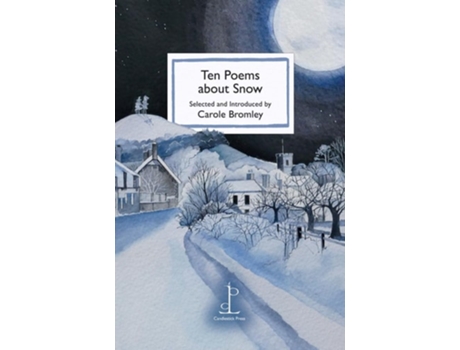 Livro Ten Poems about Snow de Carole Bromley (Inglês)