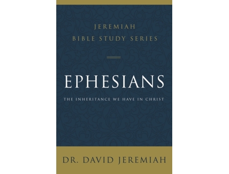 Livro ephesians de dr. david jeremiah (inglês)